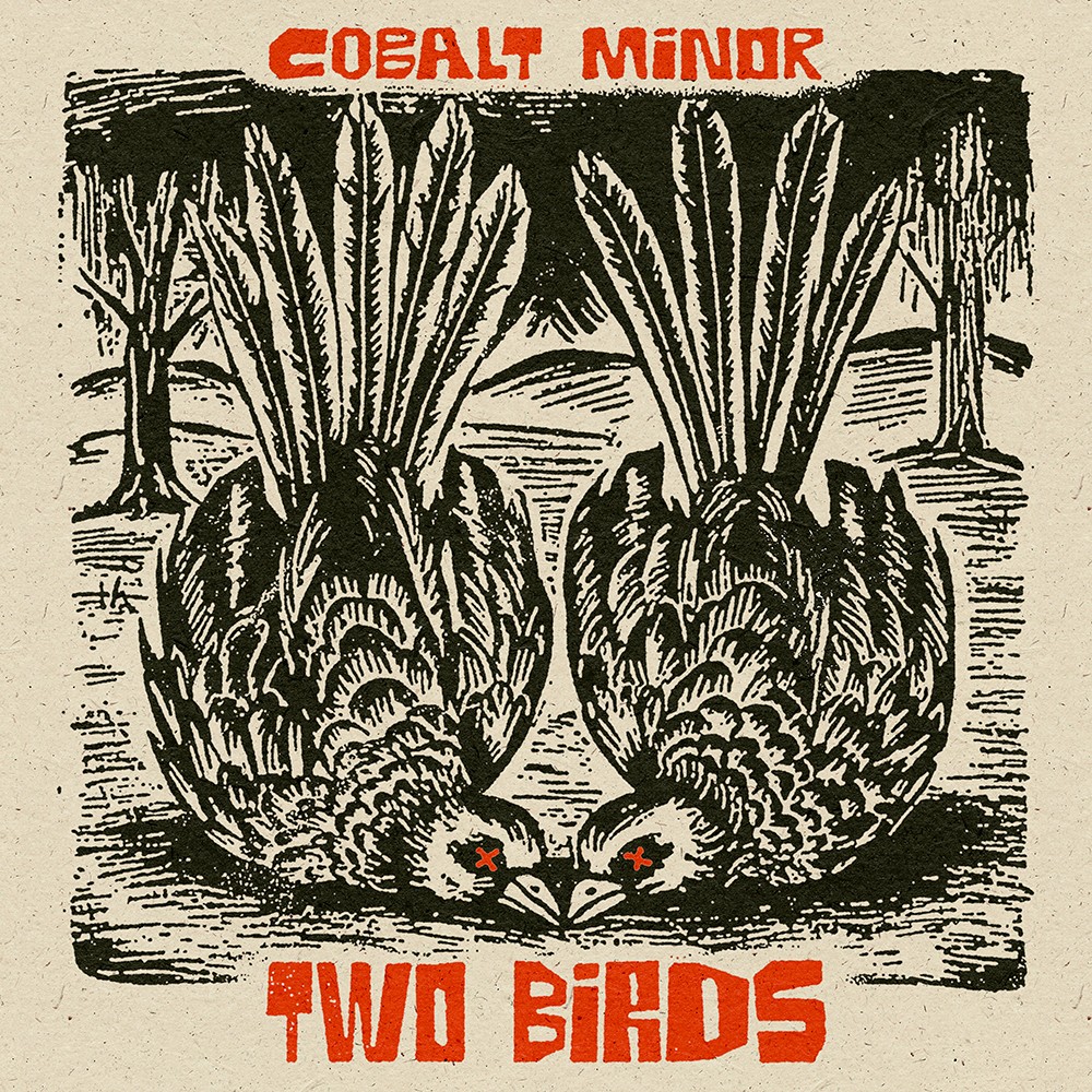 DISCOVER THE RAW EMOTIONAL DEPTH OF “TWO BIRDS” IN NEW SINGLE FROM COBALT MINOR BAND AND COLONEL COBALT